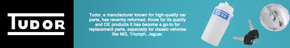 Tudor, a manufacturer known for high-quality car parts, has recently reformed. Know for its quality and OE products it has become a go-to for replacement parts, especially for classic vehicles like MG, Triumph, Jaguar.